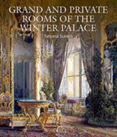 Grand and Private Rooms of the Winter Palace 5912084132 Book Cover