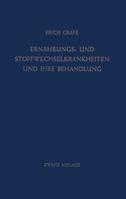 Ernahrungs- Und Stoffwechselkrankheiten Und Ihre Behandlung 3642866395 Book Cover