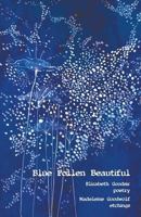 Blue Pollen Beautiful 1760412619 Book Cover