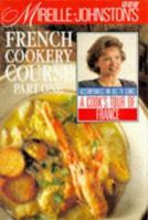 Mireille Johnstons French Cookery Course 0563363096 Book Cover
