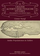 Antike Populationen in Zahlen: Überprüfungsmöglichkeiten von demographischen Zahlenangaben in antiken Texten 3631542755 Book Cover