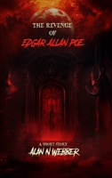 The Revenge Of Edgar Allan Poe B0G5K49WD8 Book Cover