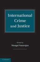 International Crime and Justice 0521144493 Book Cover