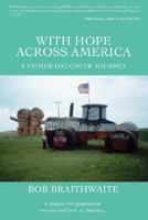 With Hope Across America: A Father-Daughter Journey 0595449034 Book Cover