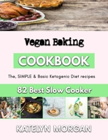 Vegan Baking: baking recipes using evaporated milk B0BFV215D6 Book Cover