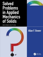 Solved Problems in Mechanics of Solids 1041237197 Book Cover