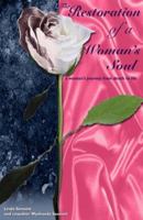 The Restoration of a Woman's Soul 0978959329 Book Cover