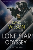 Lone Star Odyssey : Obstacles 1653502924 Book Cover