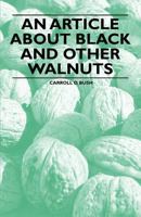 An Article about Black and Other Walnuts 1446536858 Book Cover