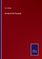 Scinde & the Punjaub 3375143869 Book Cover