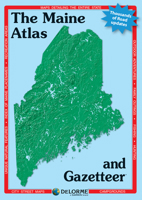 Maine Atlas & Gazetteer 1946494585 Book Cover