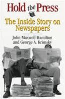 Hold the Press: The Inside Story on Newspapers 0807121908 Book Cover