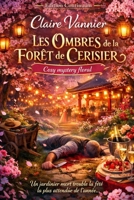 Les Ombres de la Forêt de Cerisier (French Edition) B0FGQ1WHV6 Book Cover