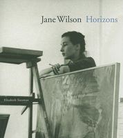 Jane Wilson: Horizons 1858944880 Book Cover