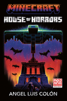 Minecraft House of Horrors Novel 0008727961 Book Cover