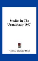 Studies In The Upanishads 1104658690 Book Cover