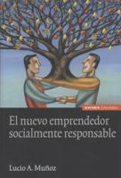 Nuevo emprendedor socialmente responsable (Astrolabio Economía y Empresa) (Spanish Edition) 8431328347 Book Cover
