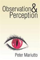Observation & Perception 1503551040 Book Cover