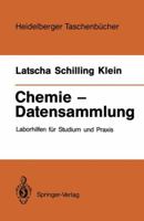 Chemie Datensammlung: Laborhilfen Fur Studium Und Praxis 354018306X Book Cover