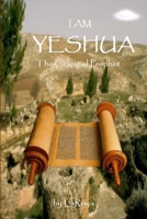 I Am Yeshua: The Celestial Prophet 1312081201 Book Cover