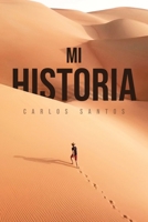 Mi Historia (Spanish Edition) 1643345788 Book Cover