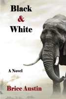 Black & White 1976233763 Book Cover