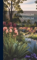 Herbarium Rosarum 1021685895 Book Cover