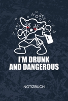 I'm Drunk and Dangerous: Chihuahua Besitzer Notizbuch A5 Kariert - Hundebesitzer Heft - Hunde Notizheft 120 Seiten KARO - Kungfu Hund Notizblock Chihuahua Kung Fu Motiv - Hundefreunde Geschenk 1704015499 Book Cover