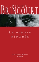 La parole dérobée 224642612X Book Cover