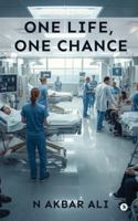 One Life, One Chance B0G44MK2V1 Book Cover