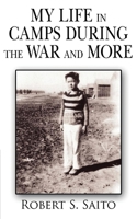 My Life in Camps During the War and More 1961908557 Book Cover