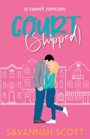 Courtshipped: A Small Town Romcom Novella B0CGGFD6B6 Book Cover