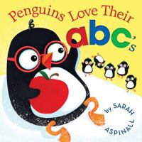 Penguins Love Their ABC's 1338134205 Book Cover