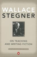 On Teaching and Writing Fiction 0142001473 Book Cover