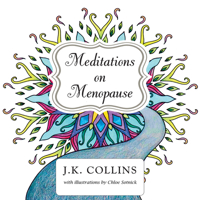 Meditations on Menopause 1944387188 Book Cover
