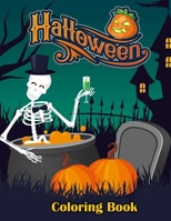 Halloween Coloring Book: A Collection of Fun and Easy Halloween Coloring Pages for Kids.(Happy Halloween). B08KSP3GRQ Book Cover