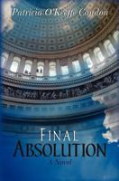 Final Absolution 1461156424 Book Cover