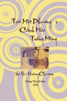 Tro`i Mô?t Phuong & Ca`nh Mai Tra´ng Mô?ng: tho Vu~ Hoa`ng Chuong (Vietnamese Edition) 1949875342 Book Cover