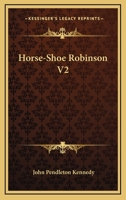 Horse-Shoe Robinson V2 1145212611 Book Cover