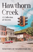 Hawthorn Creek: A Collection of Secrets B0BK5DBPQQ Book Cover