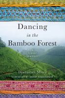 Dancing in the Bamboo Forest 0996087605 Book Cover
