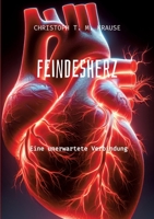 Feindesherz: Eine unerwartete Verbindung 338418176X Book Cover