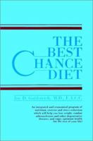 The Best Chance Diet 0893340324 Book Cover