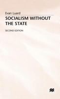 Socialism Without the State 1349216356 Book Cover