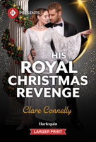 His Royal Christmas Revenge 1335774149 Book Cover