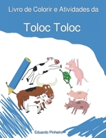 Livro de Colorir e Atividades da Toloc Toloc B08BWFVWXY Book Cover