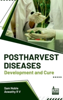 Postharvest Diseases: Development and Cure 937767252X Book Cover
