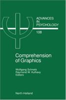 Comprehension of Graphics (Advances in Psychology) (Advances in Psychology) 0444817921 Book Cover