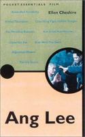 Ang Lee (Pocket Essentials (Trafalgar)) 1903047714 Book Cover