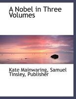 A Nobel in Three Volumes 1010272071 Book Cover